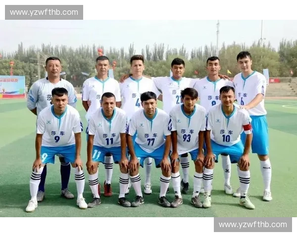 喀什足球联赛：推动区域足球发展与文化交流的新平台